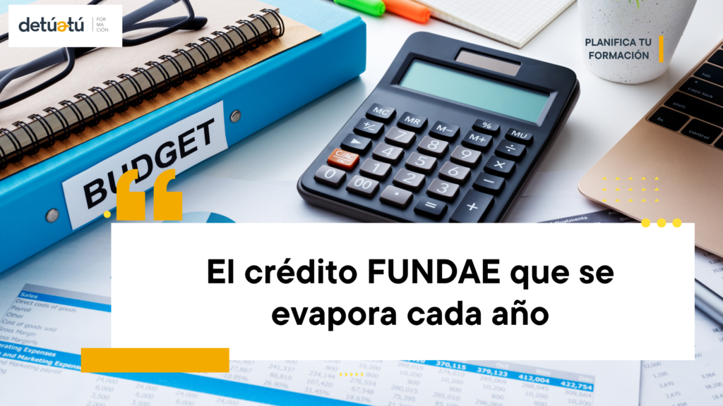 El crédito FUNDAE que se evapora cada año